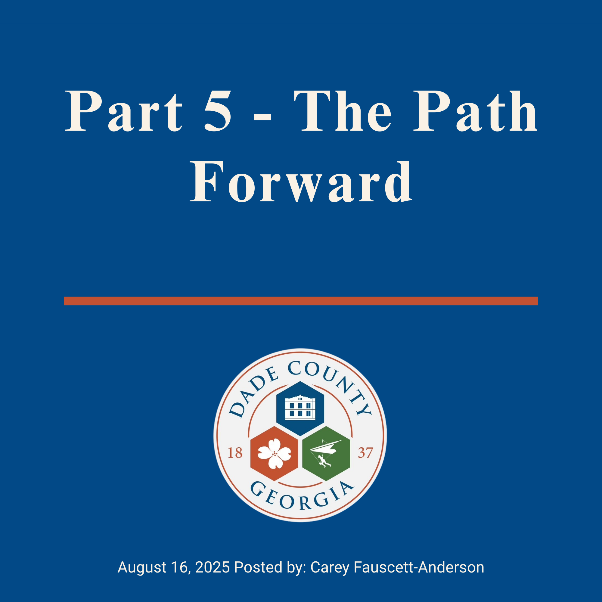 Part 5 - The Path Forward